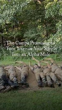 The Camps Promising to Turn Men Into Alphas