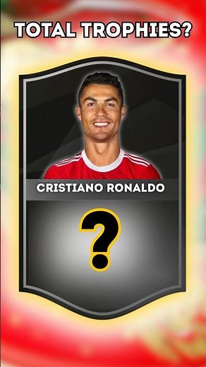 Cristiano Ronaldo’s Total Trophies — The Ultimate Winner 🏆