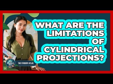 What Are the Limitations of Cylindrical Projections?