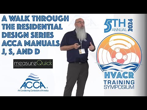 A Walk Through the Residential Design Series (ACCA Manuals J, S, and D) with Ed Janowiak