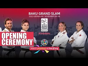 Opening - Grand Slam Baku 2022