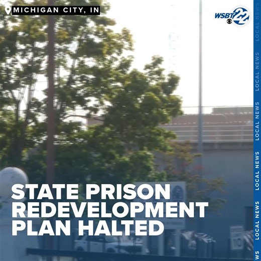 #ICYMI: With the new Westville Correctional Facility under construction, plans to redevelop the current Indiana State Prison in Michigan City have been halted. Read Full Story: https://bit.ly/4oQhnTu | WSBT-TV