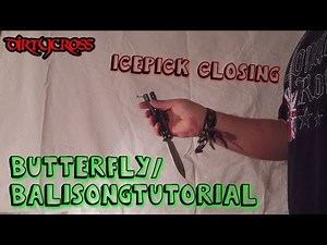 Butterfly/Balisong - IcePick Closing - Tutorial #15