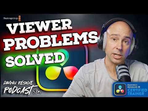 Real Viewer Problems… Real Resolve Fixes | The DaVinci Resolve Podcast S3E1