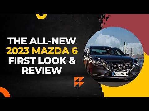 The New 2023 Mazda 6; First Look & Review