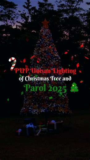 PUP Unisan Lighting of Christmas Tree and Parol 2025 | Video Highlights #fypviralシ #pupunisancampus | Polytechnic University of the Philippines Unisan Campus