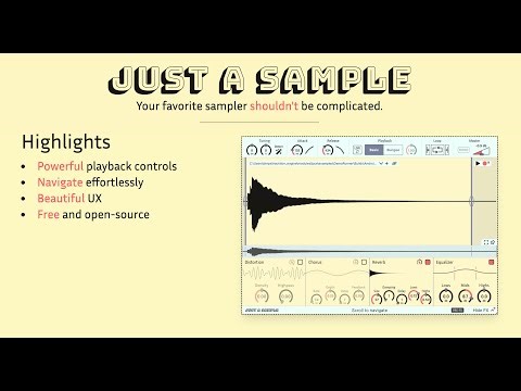 Just a Sample by Binyamin Friedman, an Open-Source, Modern Audio Sampler