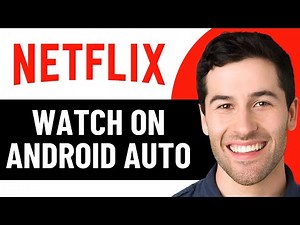 HOW TO WATCH NETFLIX ON ANDROID AUTO 2026! (FULL GUIDE)