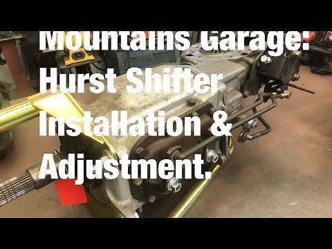 Mountains Garage: Hurst Shifter Installation & Adjustment.