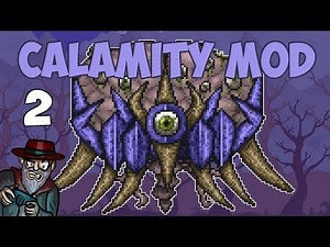 Terraria # 2 SOLAR POWER - 1.3.4 Calamity Mod Let's Play