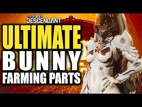 Farming Ultimate Bunny Mods - The First Descendant | Helping Ultimates
