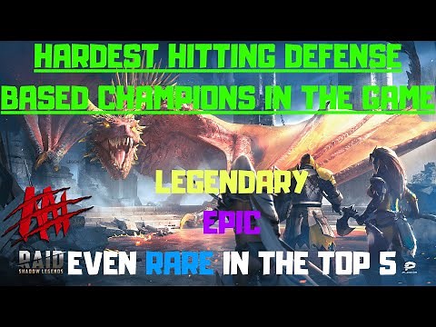 Hardest Hitting Defense Based Champions I Raid Shadow Legends