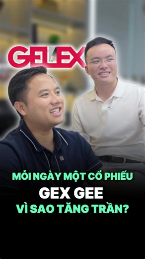 Mỗi ngày 1 cổ phiếu GEX GEE vì sao tăng trần? #taichinhdautu #chungkhoan #cophieu #manhhungtvi #gex