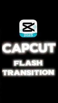 CapCut Flash Transition Effect 😍 | Tutorial #shorts