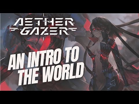 Aether Gazer Lore: An Intro to the World