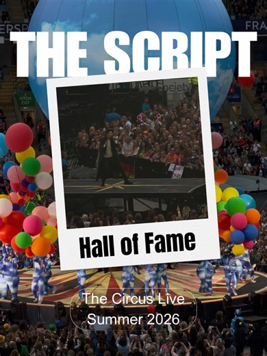 Hall of Fame — The Script Live 2026 Circus Tour