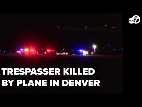 🔴LIVE: Officials give update on trespasser hit, killed by plane in Denver