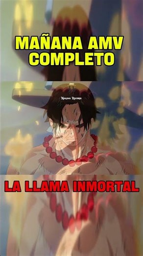 LA LLAMA INMORTAL #onepiece #amv #canción #anime #animeedit #4k #edit #ace #fyp #parati