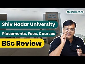 Shiv Nadar University BSc Review