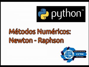 Métodos Numéricos: Método de Newton - Raphson