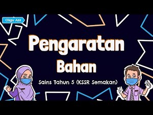 Sains Tahun 5 : Pengaratan Bahan