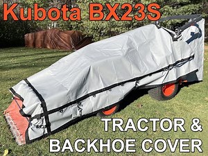 Silver Lake Fabrication Kubota BX23S tractor cover & backhoe cover