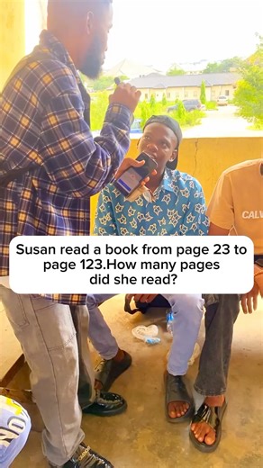 Susan read a book from page 23 to page 123.How many pages did she read? #viralreelsfb2024 #QuizChallenge #trendingreels2024 #foryoupage2024 #funny @topfans | Heisnelson1