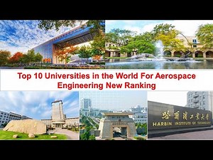 Top Ten Universities in the World For Aerospace Engineering New Ranking