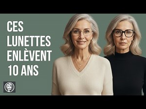 À 60+: 5 Lunettes qui Rajeunissent — et le Modèle Qui Vous Met le Plus en Valeur