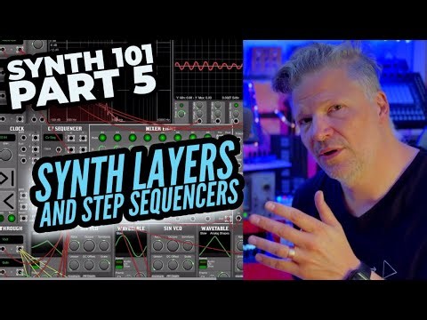 free Synth course - Synth Layers and Steps sequencers #modularsynth