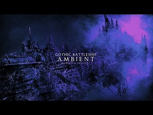 Gothic Battleship ambient II: Segmentum Obscurus | Colossal megachurch drifting through the Warp