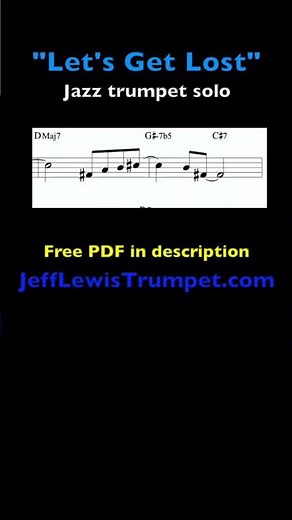Jazz Trumpet Solo on "Let's Get Lost" | Improvisation Over Jazz Standard Changes