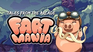 Tales From The Arcade: Fartmania (2024) - MobyGames