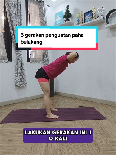 Tutorial 3 gerakan penguatan paha belakang / hamstring #tutorial #hamstring #yogapemula #kakikuat #fyp