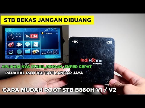 GRATIS !! Cara Mudah Root Unlock STB Bekas Indihome B860H