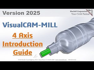 VisualCAD/CAM 2025: Introduction to 4 Axis Machining
