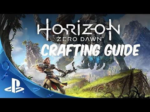 Horizon zero dawn crafting guide