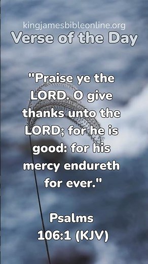 Psalms 106:1 (KJV) - Most Inspiring Bible Verse Revealed!