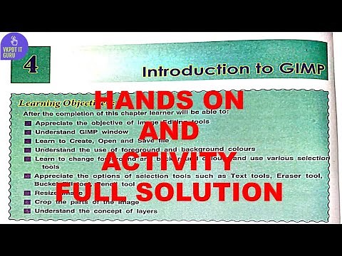 DAV CLASS 7 COMPUTER CHAPTER 4 | HANDS ON AND ACTIVITY | INTRODUCTION TO GIMP | SOLUTION #dav