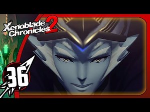 Xenoblade Chronicles 2 Part 36 - Praetor Master Driver's Powers
