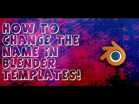 How To Edit The Text In Blender Intro Templates And Save Them.