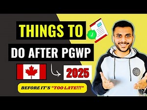 Top 5 Important Things To Do After Getting Work Permit | Canada 2025 |