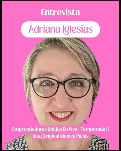 Adriana Iglesias Avance entrevista