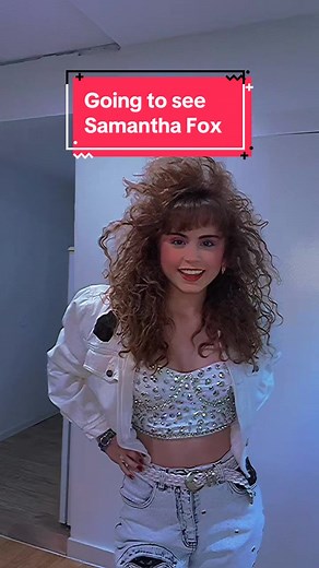 Excited for My First Samantha Fox Concert in the 80s!