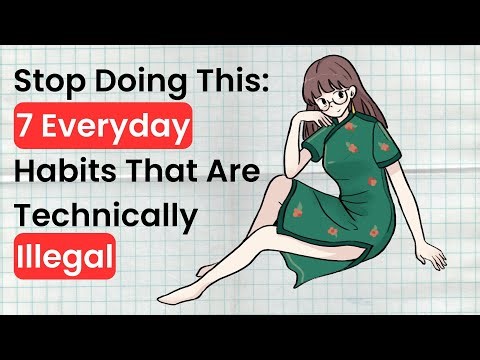 Stop Doing This: 7 Everyday Habits That Are Technically Illegal