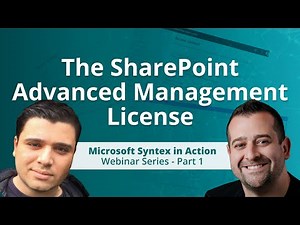 Microsoft Syntex in Action: The SharePoint Advanced Management License