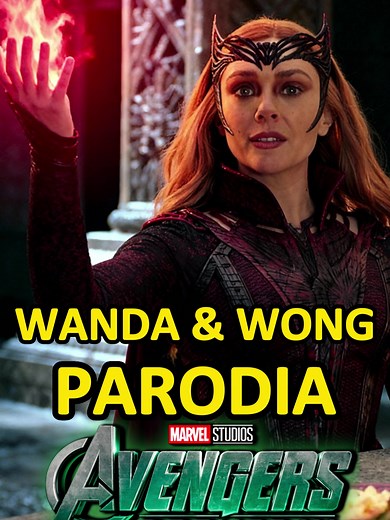 Wanda Maximoff y Wong: Parodia de Avengers