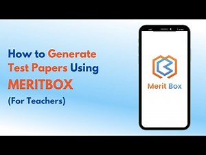How to Generate Test Papers Using Merit Box? | Digital Learning App | GBP