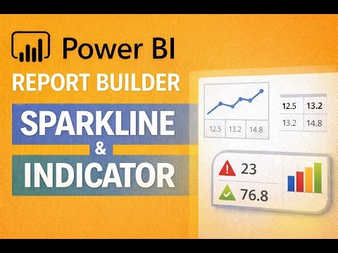 12) Microsoft Power BI Report Builder Full Course | Sparkline and Indicator | #powerbi #paginatedrep