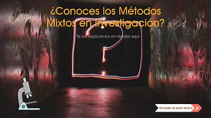 ⚗️ Los Métodos Mixtos en investigación: tipos, pros y contras   ejemplos